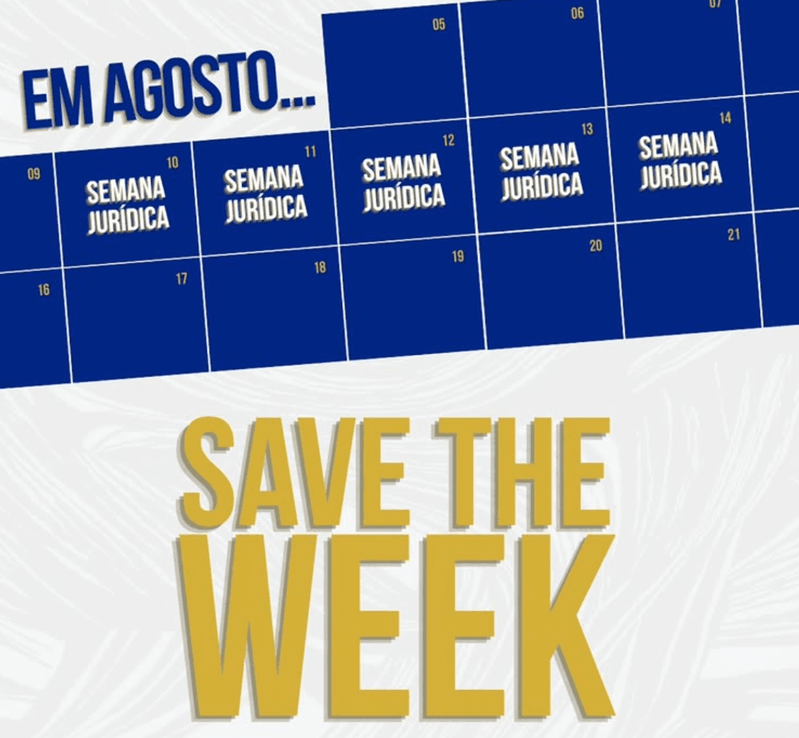 Semana Jurídica da OAB Ipiranga SAVE THE WEEK