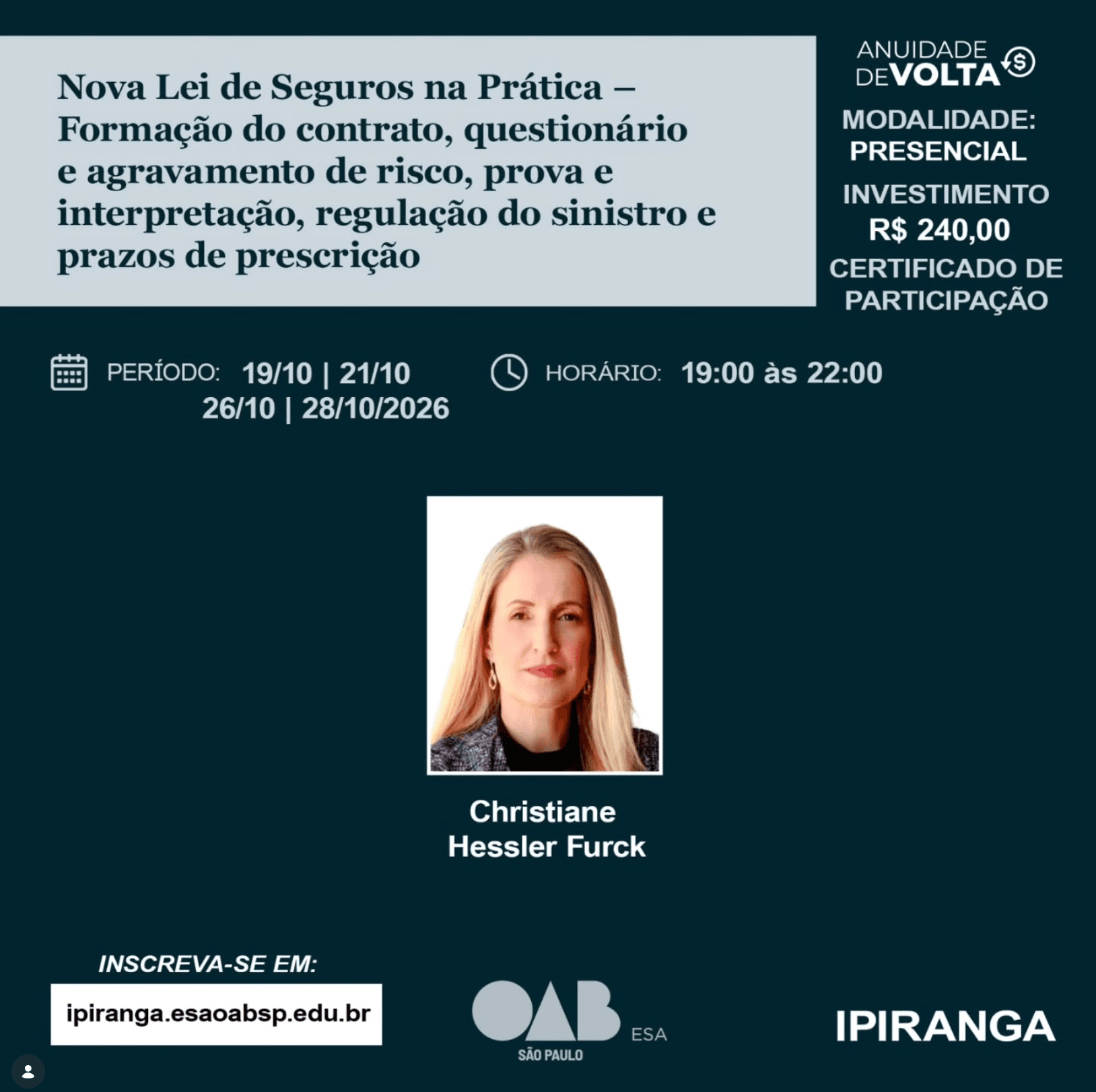 📙 ESA IPIRANGA: Nova Lei de Seguros na Prática - Formação do contrato, questionário e agravamento de risco, prova e interpretação, regulação do sinistro e prazos de prescrição
