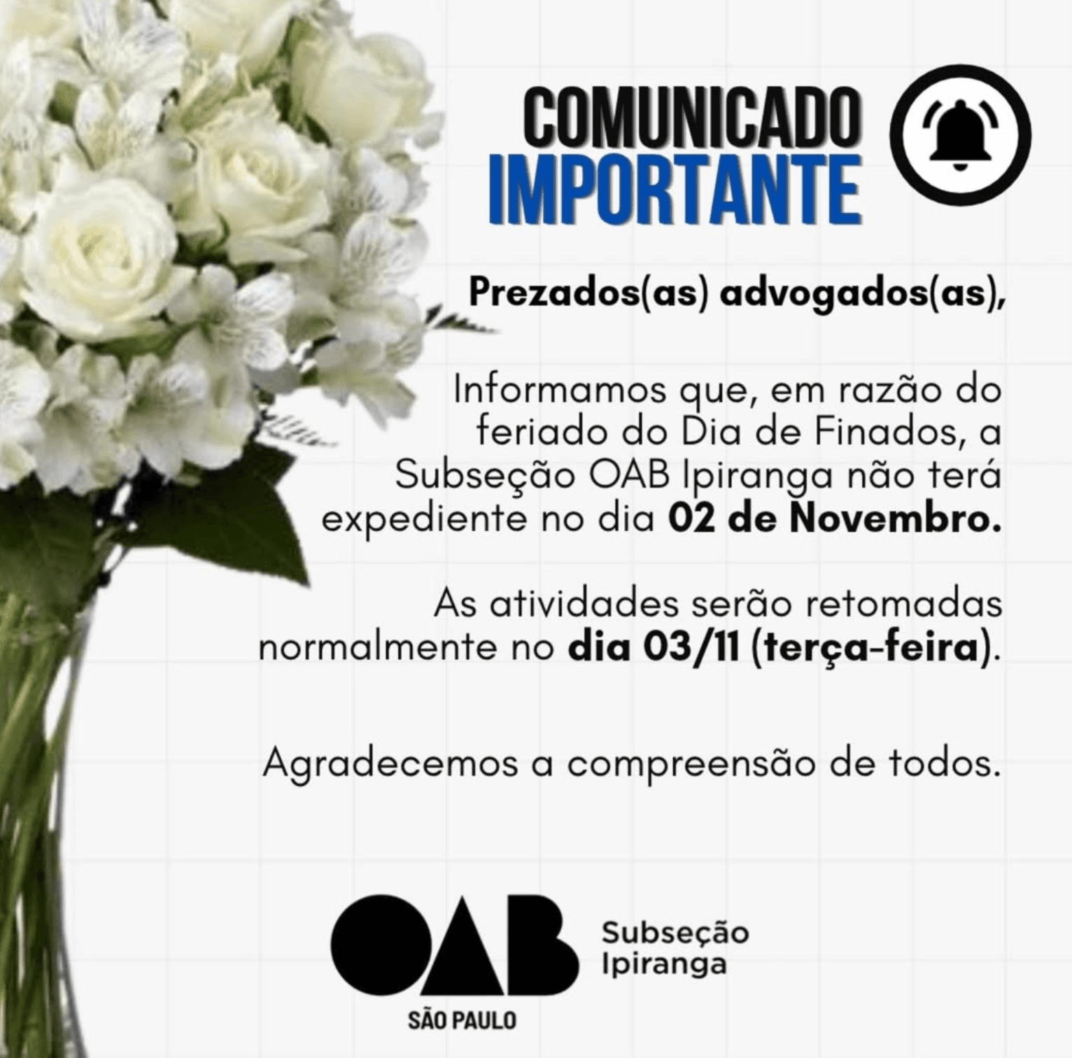 Comunicado: Dia dos Finados