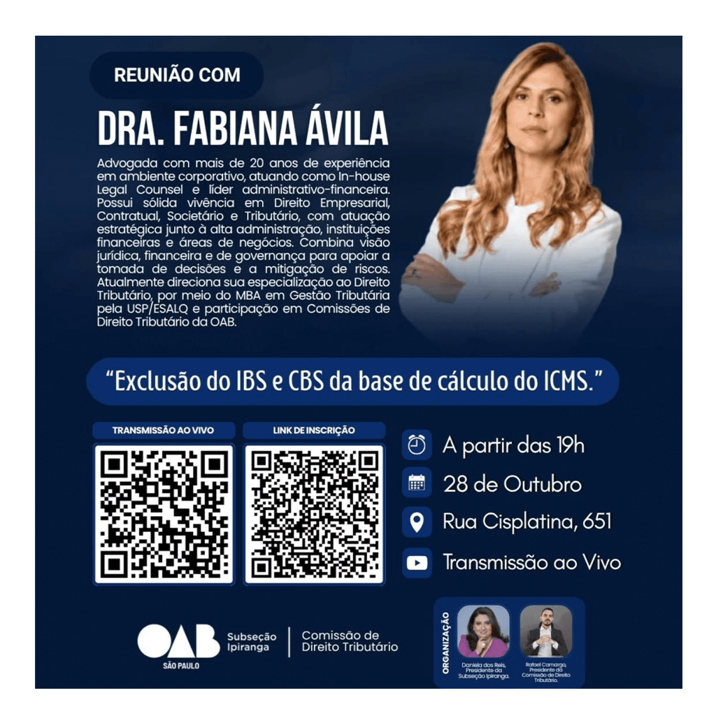 Reunião Comissão de Direito Tributário: Exclusão do IBS e CBS da base de cálculo do ICMS