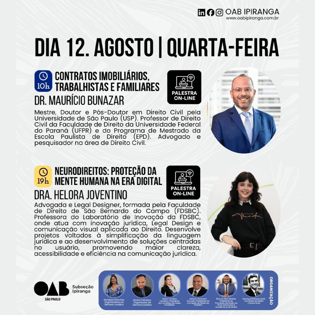 Semana Jurídica: CONTRATOS IMOBILIÁRIOS, TRABALHISTAS E FAMILIARES + NEURODIREITOS: PROTEÇÃO DA MENTE HUMANA NA ERA DIGITAL