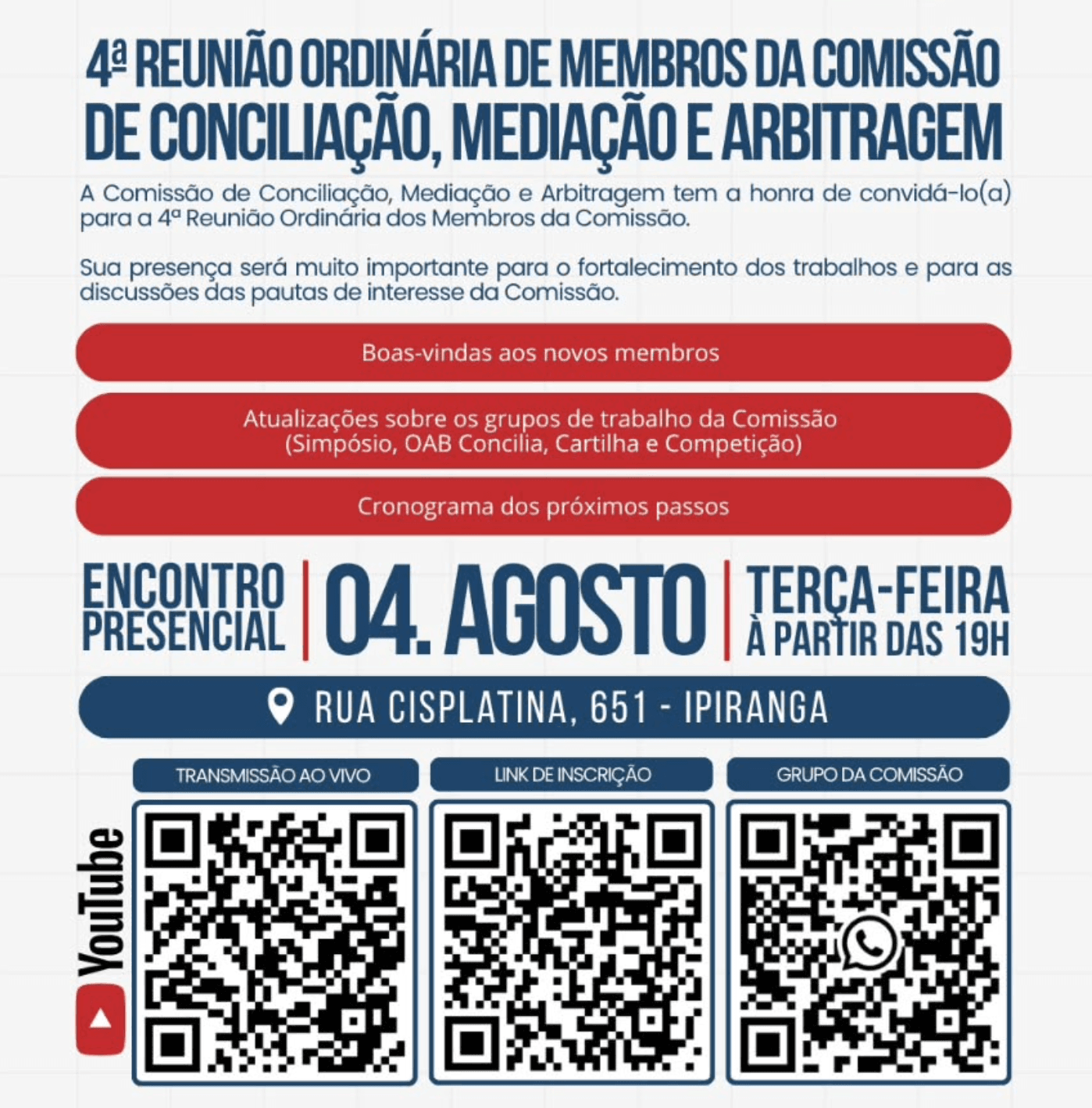 4ª Reunião Ordinária da Comissão de Conciliação, Mediação e Arbitragem da OAB Ipiranga